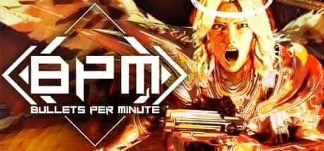 《BPM：每分钟子弹数》英文免安装版